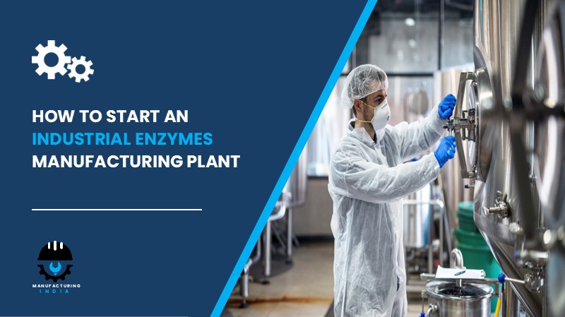 Industrial Enzymes Plant Setup