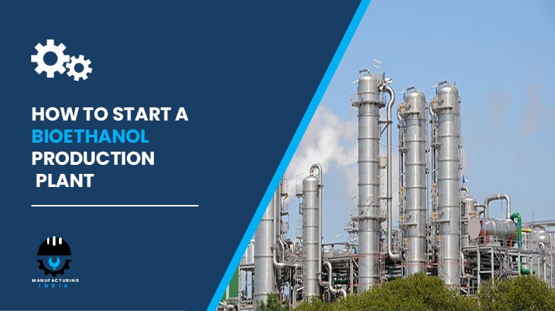 Bioethanol Production Plant