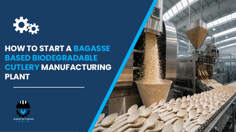 Bagasse Based Biodegradable Cutlery Manufacturing Plant