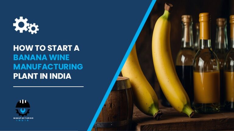 Banana Wine Manufacturing Plant