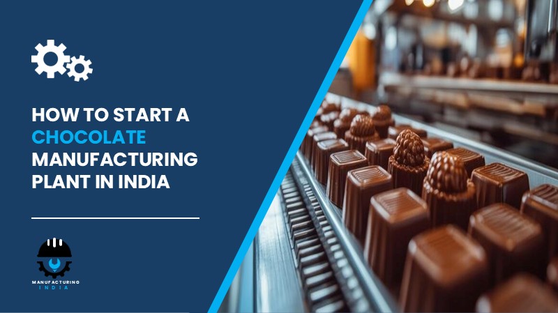 Chocolate Manufacturing Plant