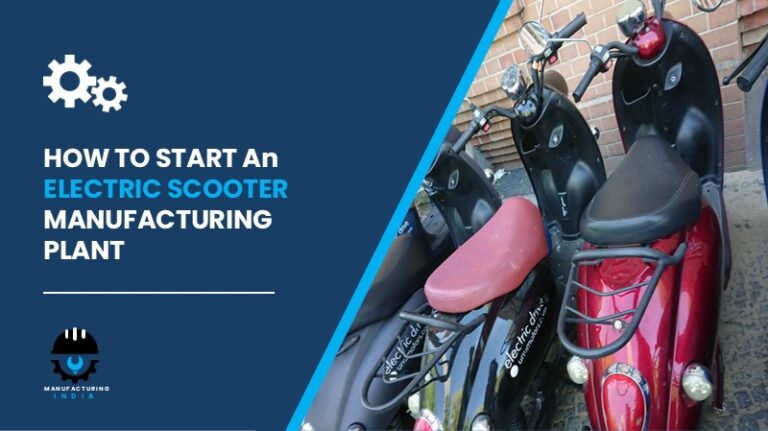 electric scooter manufacturing plant cost
