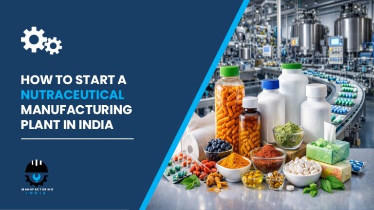 Nutraceutical Manufacturing Plant in India