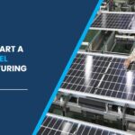 Solar Panel Manufacturing Plant Cost