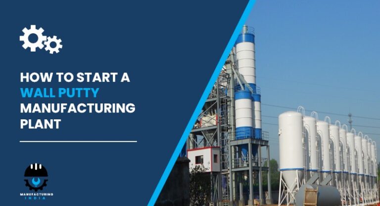 Wall Putty Manufacturing Plant Cost in india