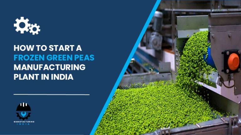 Frozen Green Peas Manufacturing Plant in India