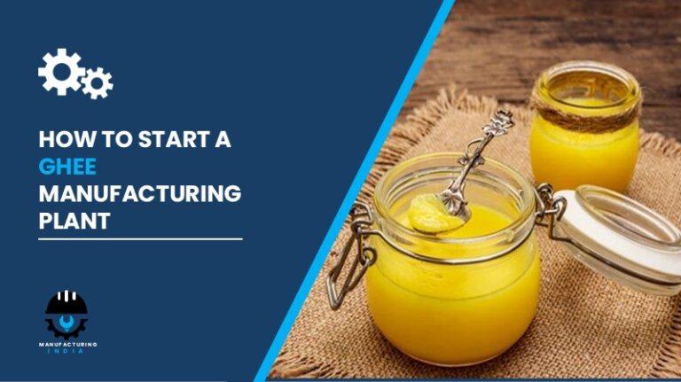 Ghee Manufacturing Plant Cost