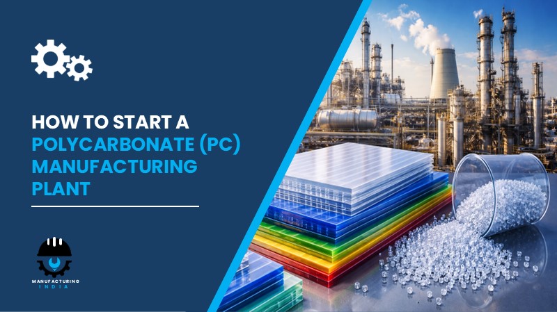 Polycarbonate (PC) Manufacturing Plant