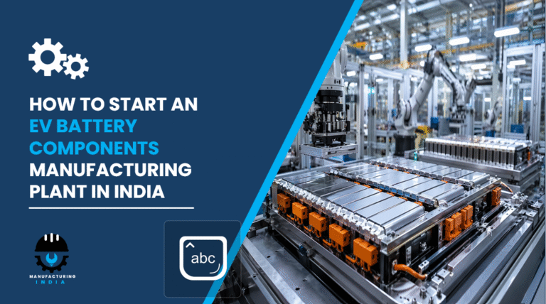 EV Battery Components Manufacturing Plant