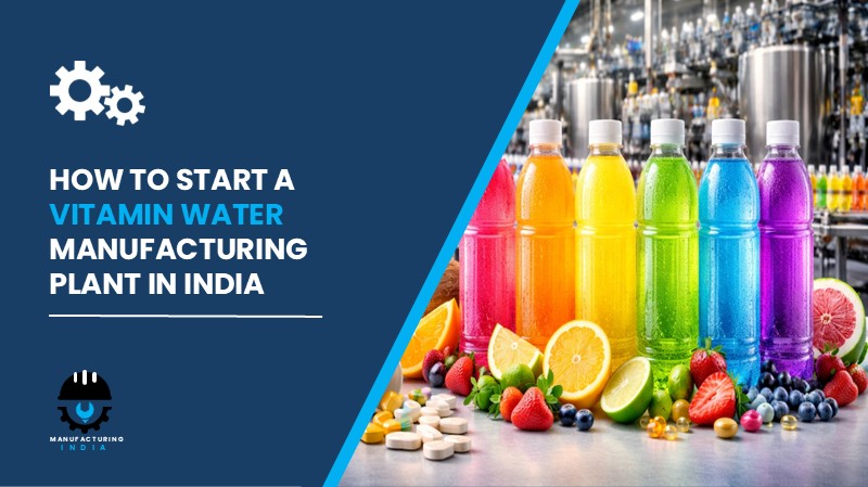 Vitamin Water Manufacturing Plant
