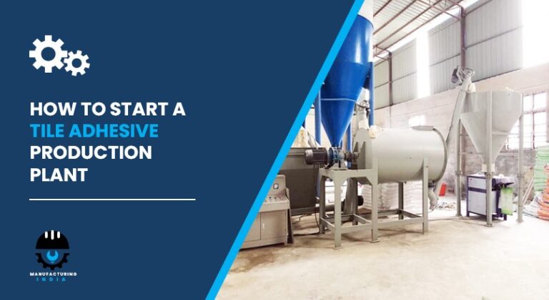 tile adhesive production plant in India