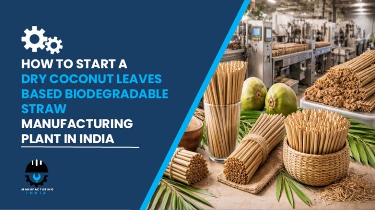 Dry Coconut Leaves Based Biodegradable Straw Manufacturing Plant in India