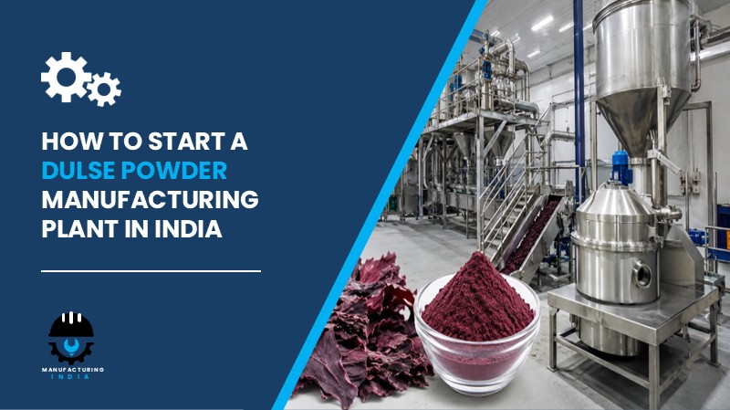 Dulse Powder Manufacturing Plant