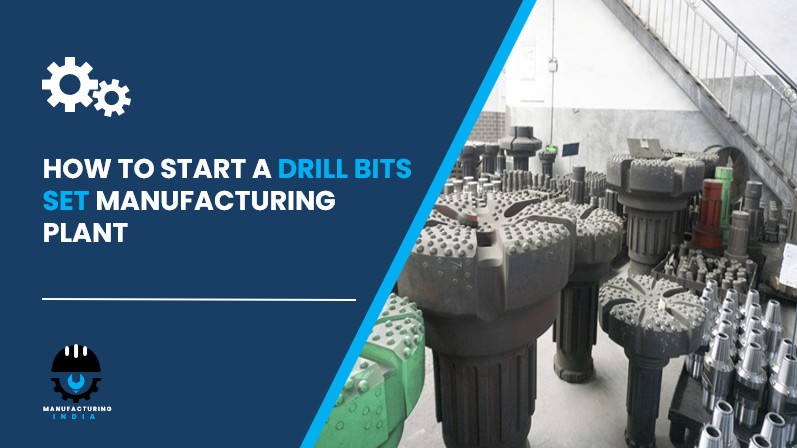 drill bits set manufacturing plant in India
