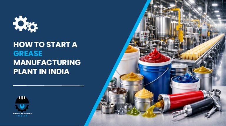 Grease Manufacturing Plant in India