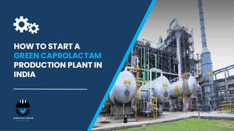 Green Caprolactam Production Plant in India
