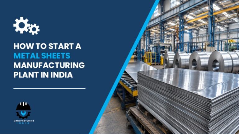 Metal Sheets Manufacturing Plant