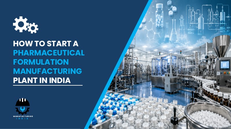 Pharmaceutical Formulation Manufacturing Plant