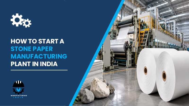Stone Paper Manufacturing Plant