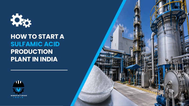 Sulfamic Acid Manufacturing Plant
