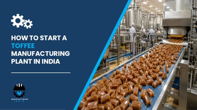 Toffee Manufacturing Plant