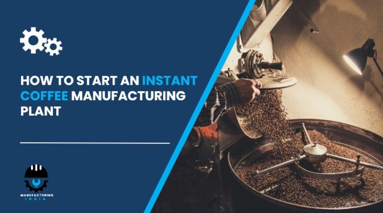 instant coffee manufacturing plant in India