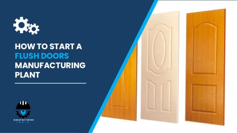 Flush Doors Manufacturing Plant