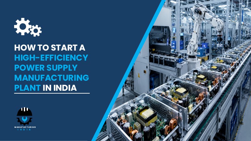 High-Efficiency Power Supply Manufacturing Plant Setup