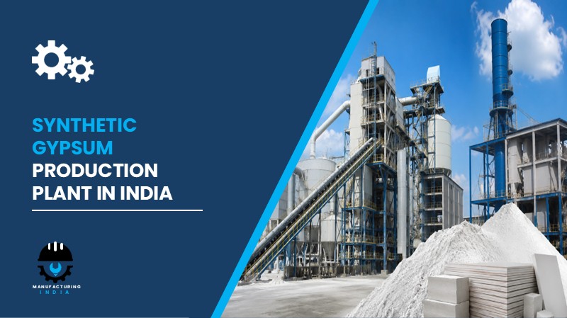Synthetic Gypsum Production Plant in India