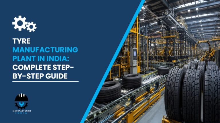 Tyre Manufacturing Plant