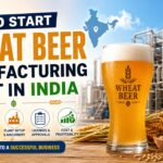 Wheat Beer Manufacturing Plant Setup in India