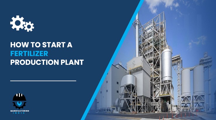 fertilizer production plant in India