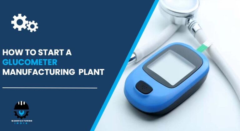 glucometer manufacturing plant in India