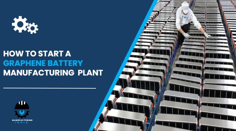 graphene battery manufacturing plant in India