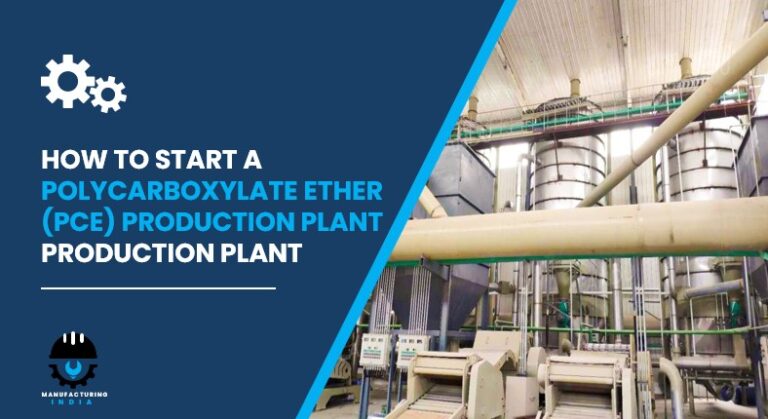 polycarboxylate ether (pce) production plant in India