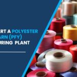 polyester filament yarn (pfy) manufacturing plant in India