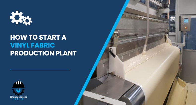 vinyl fabric production plant in India