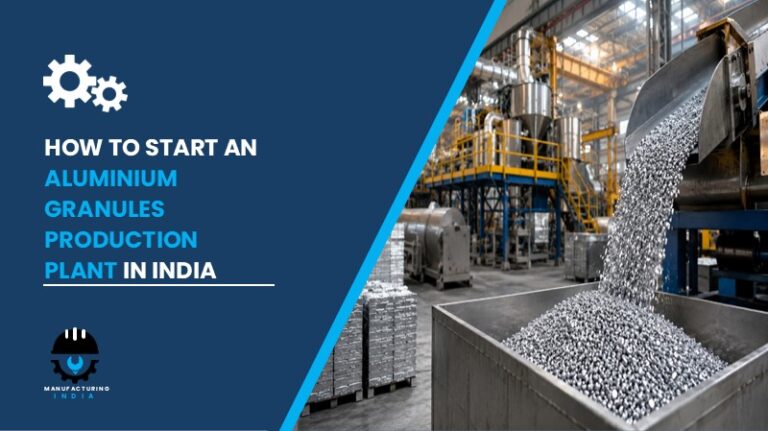 Aluminium Granules Production Plant Setup Cost