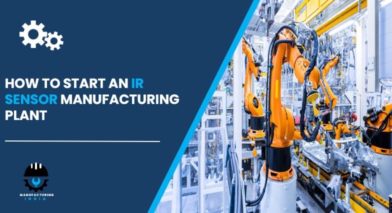 IR sensor manufacturing plant in India