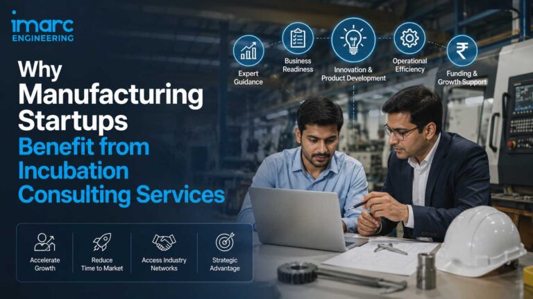 Manufacturing Startups Benefit from Incubation Consulting Services