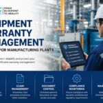 equipment warranty management services for manufacturing plants