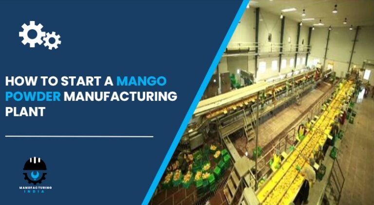 mango powder manufacturing plant in India