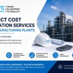 project cost estimation services for manufacturing plants