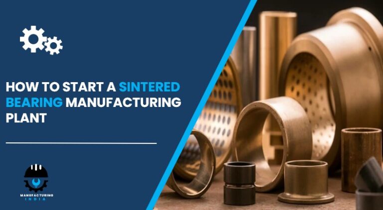 sintered bearing manufacturing plant in India