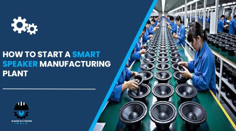 smart speaker manufacturing plant in India