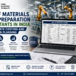 Bill of Materials (BOM) Preparation Consultants in India for Accurate Costing and Production Planning