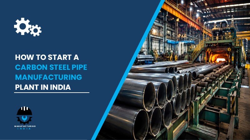 Carbon Steel Pipe Manufacturing Plant Setup