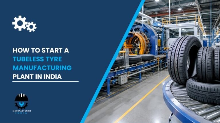 Tubeless Tyre Manufacturing Plant Setup