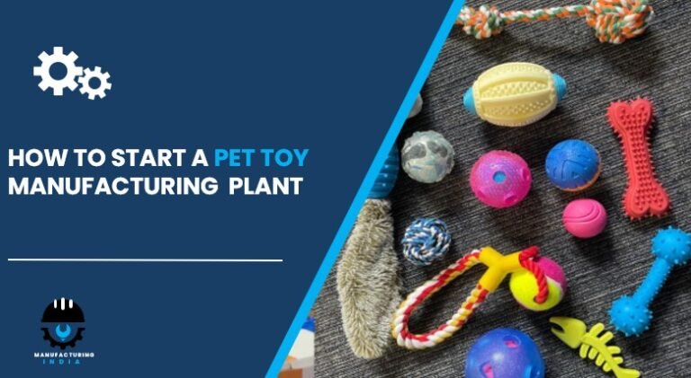 pet toy manufacturing plant in India