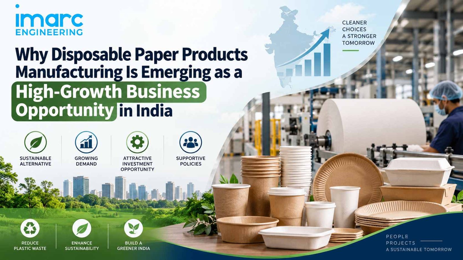 Disposable Paper Products Manufacturing in India
